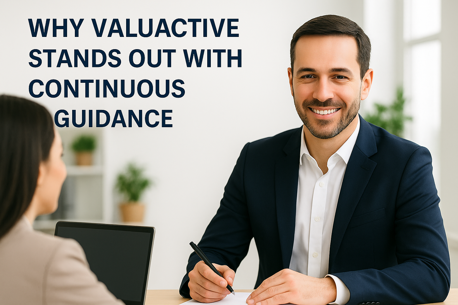 Why Valuactive Stands Out With Continuous Guidance